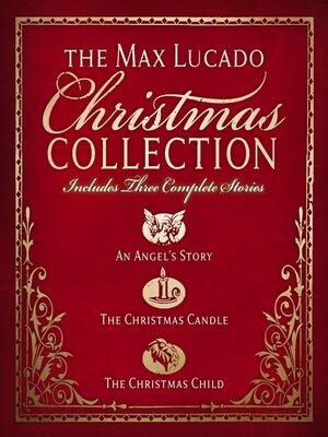 cover image of The Max Lucado Christmas Collection